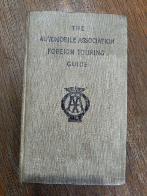The automobile association - Foreign touring guide 1932 / R2P5F foto
