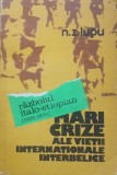 N. Z. Lupu - Mari crize ale vietii internationale interbelice Razboiul italiano-etiopian (1935-1936)