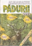 AS - ANATOLIE PANIȘ - ALMANAHUL PĂDURII 1997