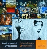 Cumpara ieftin Romania Autentica, 20 Ipostaze (editie bilingva) - Sorin Onisor. Carte ilustrata, cultura si traditii romane, editie bilingva Romana-Engleza