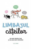 Limbajul cateilor - Lili Chin