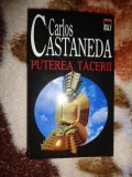 Puterea tacerii - Carlos Castaneda 251 pagini, editura rao