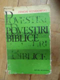 Povestiri Biblice - Zenon Kosidowaki ,537040