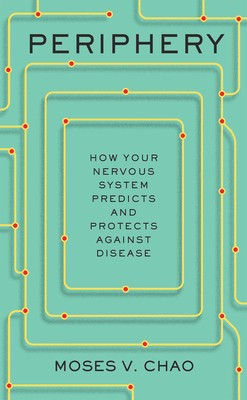 Periphery: How Your Nervous System Predicts and Protects Against Disease foto