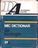 Mic Dictionar de Biologie - Teofil Craciun, Virginia Craciun (1976, Albatros) Dictionare Hardcover