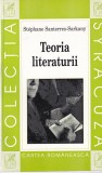 Teoria Literaturii - Stephane Santerres Sarkany, Cartea Romaneasca, Critică Literară, Studii, Limba Rom&acirc;nă, Stare Foarte Bună