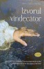 Izvorul Vindecator, Irina Bogdanova, Roman, Editura Sophia, 2023, 294 Pagini