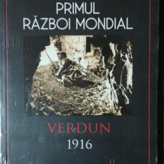 PRIMUL RAZBOI MONDIAL VERDUN 1916 - WILLIAM MARTIN