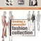 Creating a Successful Fashion Collection: Everything You Need to Develop a Great Line and Portfolio