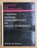 V. Diatchenko - Notions fondamentales du calcul numerique