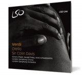 Verdi - Otello - Sir Colin Davis conductor