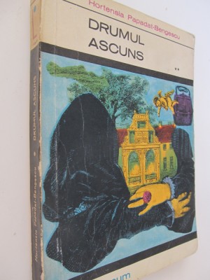 Drumul ascuns (vol. 2) - H. P. Bengescu foto