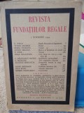 Revista fundațiilor regale. 1 noiembrie 1934