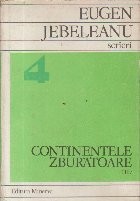 Scrieri, 4 (Talmaciri) - Continente Zburatoare (II) foto