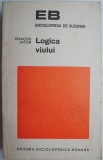 Logica Viului: Eseu despre Ereditate - Francois Jacob (Carte Filosofie, Stiinta)