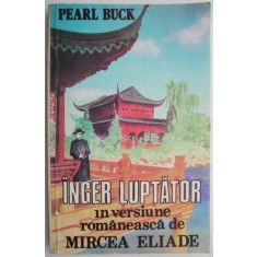 Inger luptator &ndash; Pearl Buck
