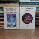 LOT DOUA CARTI VIRGINIA FAUR - CAT DE PUTIN SE CUNOASTE OMUL + FAVISAN , 1998 *