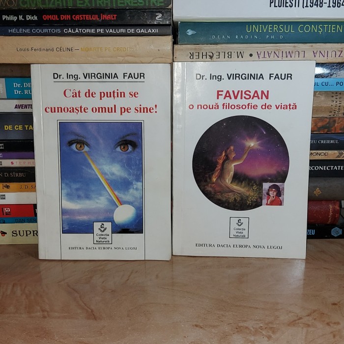 LOT DOUA CARTI VIRGINIA FAUR - CAT DE PUTIN SE CUNOASTE OMUL + FAVISAN , 1998 *