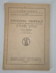 Carte veche 1938 Traian Savulescu Patologia vegetala