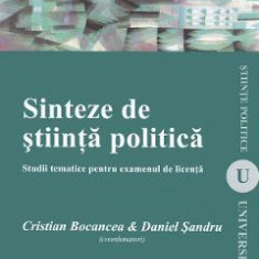 Sinteze de stiinta politica - Cristian Bocancea, Daniel Sandru