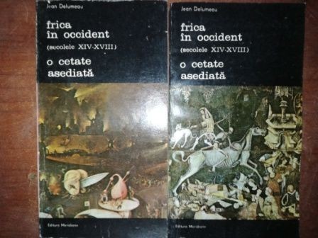 Frica in Occident. O cetate asediata 1,2 - Jean Delumeau