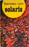 Solaris, Stanislaw Lem, Editura Dacia, SF, 1974, Romana, 300 pagini, Stare Buna
