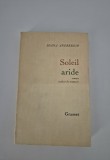 Carte cu autograf Ioana Andreesco Soleil aride Carte in limba franceza