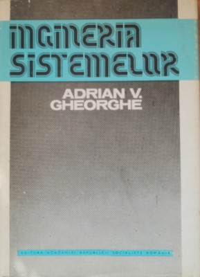 INGINERIA SISTEMELOR - ADRIAN GHEORGHE, 1979 foto