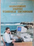 MANAGEMENT PENTRU TINERELE SECRETARE. GHID PRACTIC-MARIA POPESCU-216679