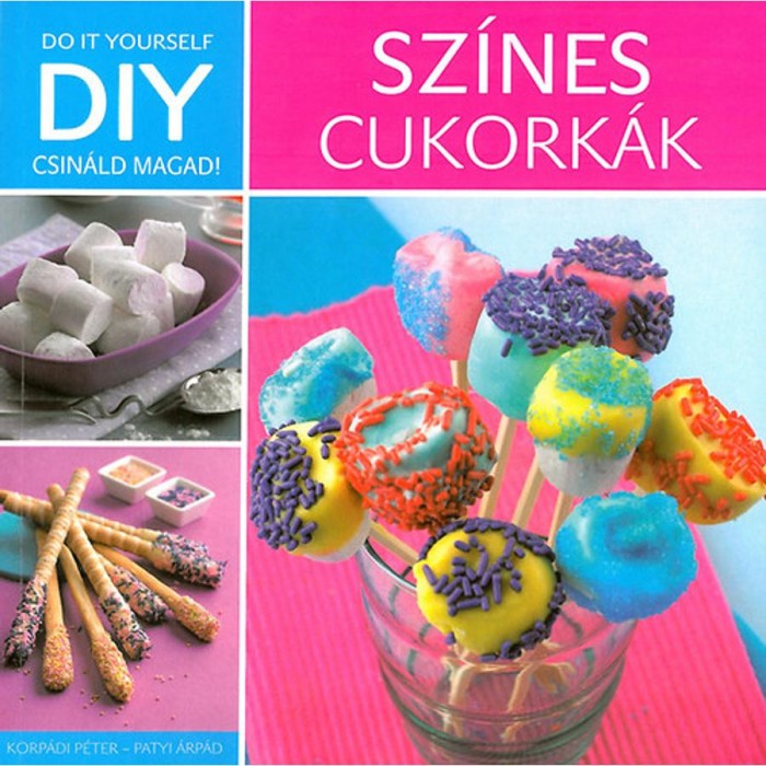 DIY - Sz&iacute;nes cukork&aacute;k - Korp&aacute;di P&eacute;ter