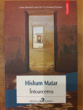 &Icirc;ntoarcerea | Trored Anticariat, Hisham Matar