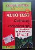 AUTO TEST. Obținerea și redob&acirc;ndirea permisului de conducere