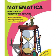 Matematică. Olimpiade și concursuri școlare Clasa a VII-a - Paperback brosat - Nicolae Grigore - Nomina
