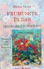 Frumusete in dar. Vindecarea sufletului - 2018 - Marius Ghidel (L163), Dharana