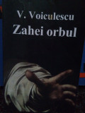 V. Voiculescu - Zahei orbul