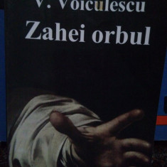 V. Voiculescu - Zahei orbul