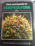 Mica enciclopedie de horticultura,folosit stare g buna,35 lei
