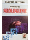 Onufrie Vinteler - Dictionar de neologisme (Editia: 2004)