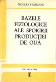 BAZELE FIZIOLOGICE ALE SPORIRII PRODUCTIEI DE OUA-N. STANCIOIU-353422