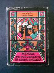 DAN DUTESCU - MANUAL DE CONVERSATIE IN LIMBA ENGLEZA (1973, editie cartonata) foto