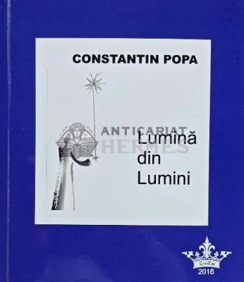 Lumina din Lumini - 2016 - Constantin Popa (AC209) foto