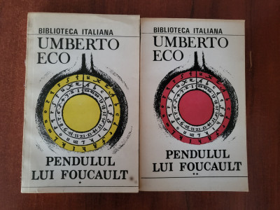 Pendulul lui Foucault vol.1 si 2 de Umberto Eco foto