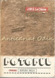 Potopul - J.M.G. Le Clezio, Editura Facla, 1982, Roman, Beletristica, 254 pagini