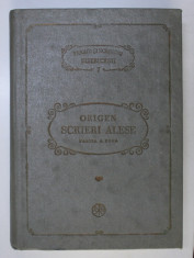 ORIGEN - SCRIERI ALESE , PARTEA A DOUA , traducere de T. BODOGAE...ZORICA LATCU , SERIA PSB NR. 7, 1982 , PREZINTA SUBLINIERI foto