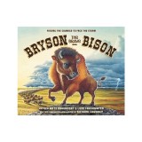 Bryson the Brave Bison: Finding the Courage to Face the Storm