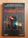 FENIXUL ROSU KGB - Crozier, Huyn
