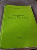 Probleme de filologie rusa, curs universitar, 1977