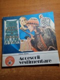 Carte Design Vestimentar 1989, Accesorii Moda, 120 Pagini - Stare Buna
