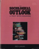 Carte Reid Luhman - The Sociological Outlook, Sociologie Engleza Brosata Buna