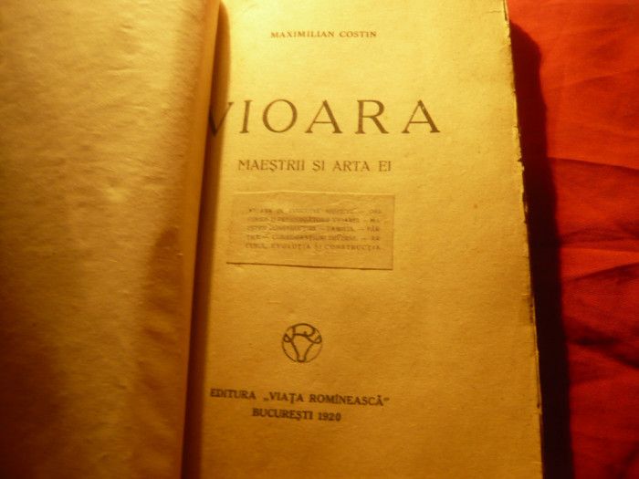 Maximilian Costin - Vioara -Maestri si Arta ei - Ed. 1920 , 165 pag